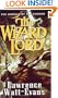 The Wizard Lord (The Annals of the Chosen, Book 1)