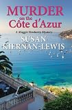 Murder on the Côte dAzur (The Maggie Newberry Mystery Series)