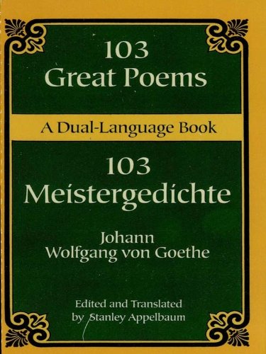 103 Great Poems: A Dual-Language Book (Dover Dual Language German)
