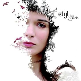 Etyl, Les Souris Etyl, Les Souris
