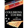 Collisions Course