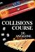 Collisions Course