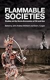 Flammable societies : studies on the socio-economics of oil and gas