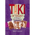 Click here to buy  Tiki of Hawaii  by Sophia V. Schweitzer.