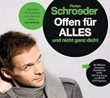 Florian Schroeder 'Offen f�r ALLES und nicht ganz dicht'