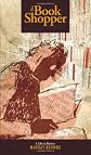 The book shopper : a life in review