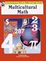 Multicultural math ( A teachers resource book for middle and upper grades)