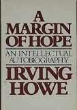 A margin of hope: An intellectual autobiography