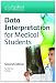 Data Interpretation for Medical Students 2nd edition
