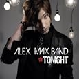 ALEX BAND: TONIGHT (SINGLE MIX)