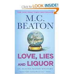 Love, Lies and Liquor (Agatha Raisin Mysteries)