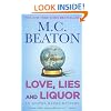 Love, Lies and Liquor (Agatha Raisin Mysteries, No. 17)