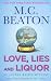 Books : Love, Lies and Liquor (Agatha Raisin Mysteries, No. 17)