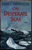 On Desperate Seas