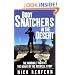 Body Snatchers in the Desert: The Horrible Truth at the Heart of the Roswell Story