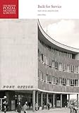 Built for service : post office architecture