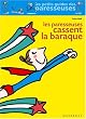 Les Paresseuses cassent la baraque