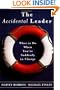 The Accidental Leader: What to Do When You're Suddenly in Charge (J-B US non-Franchise Leadership)