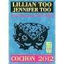 Cochon 2012 - Pr�visions et Feng Shui de Lillian Too