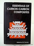 Essentials of carbon-carbon composites