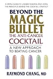 Beyond the Magic Bullet
