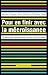 Pour en Finir avec la Mécroissance