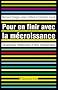 Pour en Finir avec la M�croissance