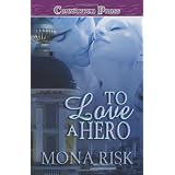 To Love a Hero