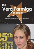 The Vera Farmiga Handbook - Everything you need to know about Vera Farmiga