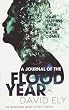 A Journal of the Flood Year