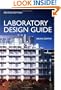 Laboratory Design Guide, Second Edition