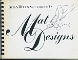 Brian Wolf's "Sketchbook of Designs"