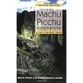 The Machu Picchu Guidebook: A Self-Guided Tour