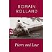 Pierre und Luce: Roman