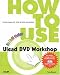 Book How to Use Ulead DVD Workshop (How To Use)