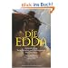 Die Edda: G�tterdichtung, Spruchweisheit und Heldenges�nge der Germanen