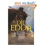 Die Edda: G�tterdichtung, Spruchweisheit und Heldenges�nge der Germanen