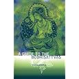 A Guide to the Bodhisattvas (Meeting the Buddhas) by Vessantara