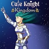 Cute Knight Kingdom [Download]