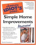 Books : The Complete Idiot's Guide to Simple Home Improvements, Illustrated