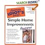 The Complete Idiot's Guide to Simple Home Improvements, Illustrated