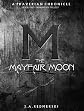 The Mayfair Moon
