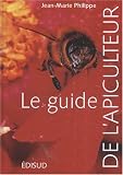 Le guide de l apiculteur