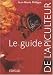 Le guide de l'apiculteur