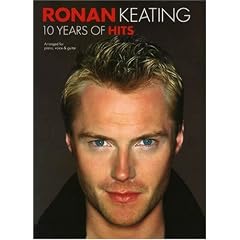 Ronan Keating: 10 Years Of Hits