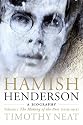 Hamish Henderson: A Biography. Volume 1 - The Making Of The Poet (1919-1953)