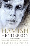 Review Polygon An Imprint of Birlinn Limited  / Hamish Henderson: A Biography. Volume 1 - The Making Of The Poet (1919-1953): 1