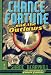 Chance Fortune and the Outlaws (The Adventures of Chance Fortune)