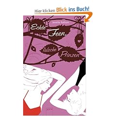 Echte Feen, falsche Prinzen
