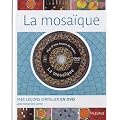 La mosa�que (+ DVD d'1 H)